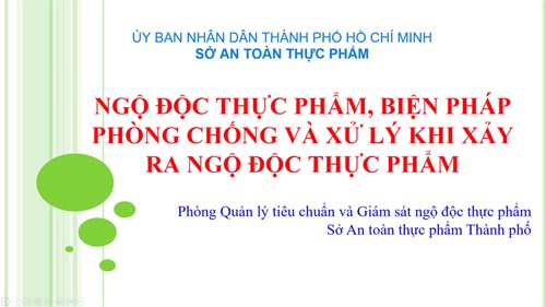 Tập huấn chuyên đề  ngộ độc thực phẩm, biện pháp phòng chống và xử lý khi xảy ra ngộ độc thực phẩm 